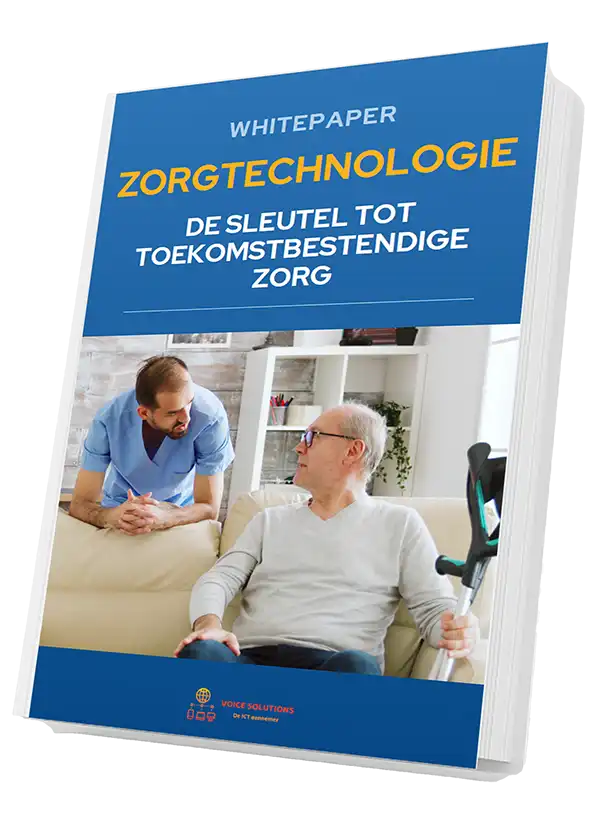 Whitepaper zorgtechnologie - de sleutel tot toekomstige zorg